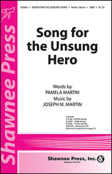 Song for the Unsung Hero SATB choral sheet music cover